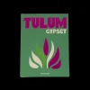 Tulum Gypset